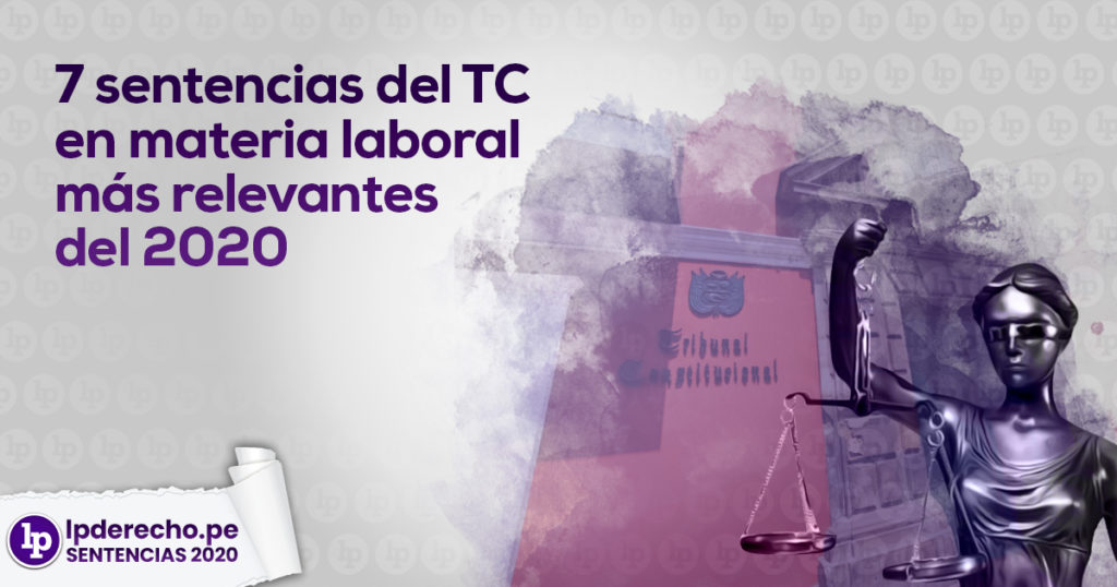 Las Sentencias Del Tc En Materia Laboral M S Relevantes Del Lp