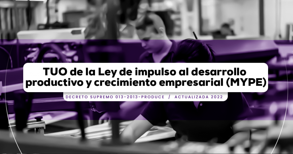 Tuo De La Ley De Impulso Al Desarrollo Productivo Y Crecimiento