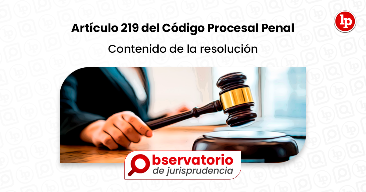 Jurisprudencia Del Art Culo Del C Digo Procesal Penal Contenido