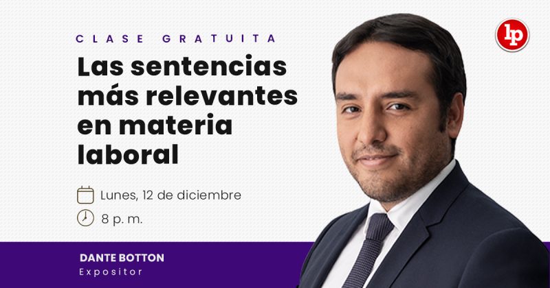 Clase gratuita sobre las sentencias más relevantes en materia laboral