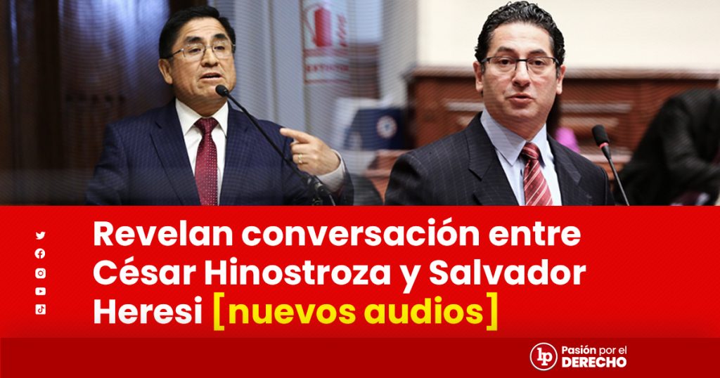 Revelan Conversaci N Entre C Sar Hinostroza Y Salvador Heresi Nuevos