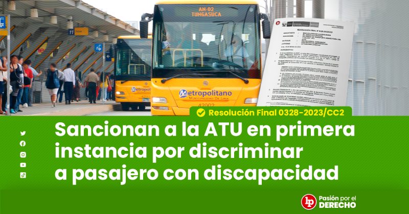 Sancionan A La ATU En Primera Instancia Por Discriminar A Pasajero Con