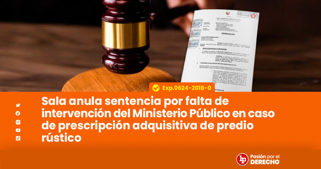 Sala Anula Sentencia Por Falta De Intervenci N Del Ministerio P Blico