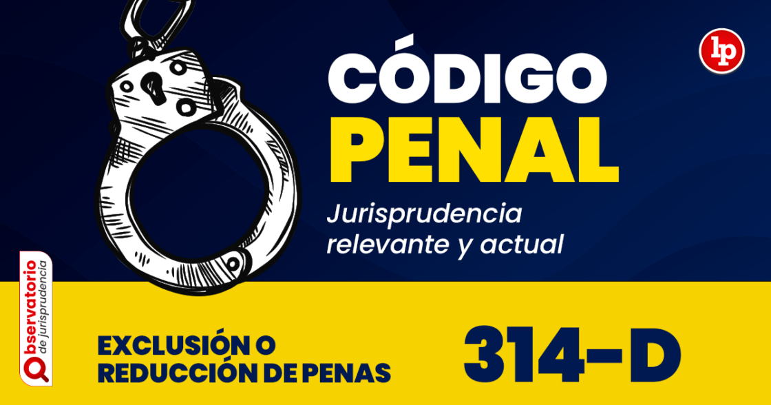 Jurisprudencia Del Art Culo D Del C Digo Penal Exclusi N O