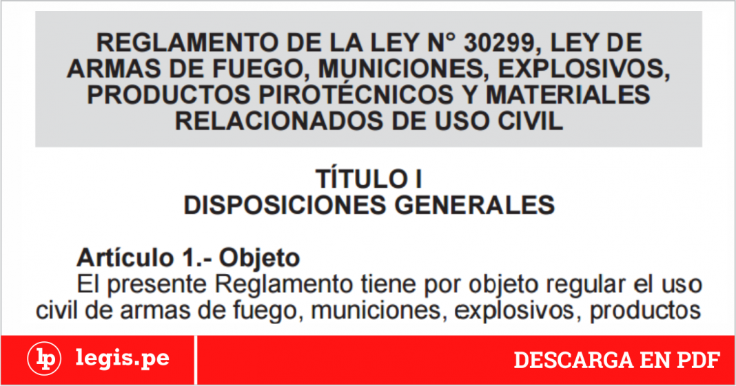 Aprueban Reglamento De La Ley De Armas De Fuego, Municiones, Explosivos ...