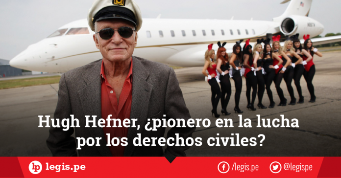 Hugh Hefner pionero de los derechos civiles - Legis.pe