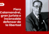 Piero Calamandrei, gran jurista e incansable defensor de la libertad. Vida y aportes al derecho con logo de LP