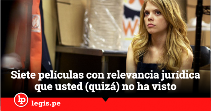 Siete peliculas con relevancia juridica que usted (quiza) no ha visto - Legis.pe