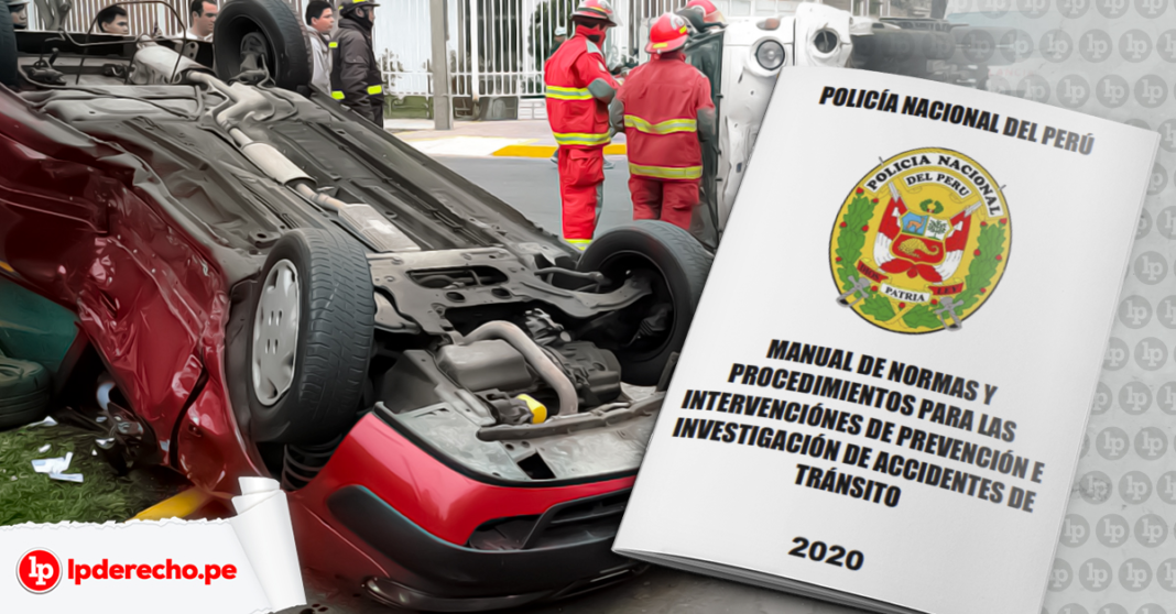 Manual-de-normas-y-procedimientos-para-la-intervencion-e-investigacion-de-accidentes-de-transito 2020 con logo de LP