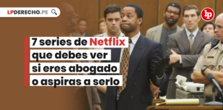 Series de Netflix si eres abogado - LPDerecho.