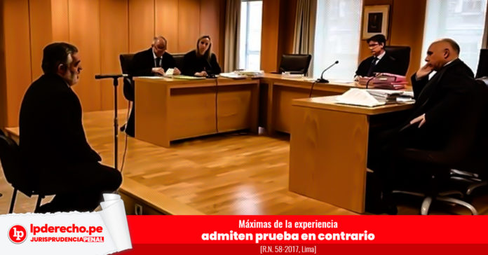 maximas de la experiencia admiten prueba en contrario