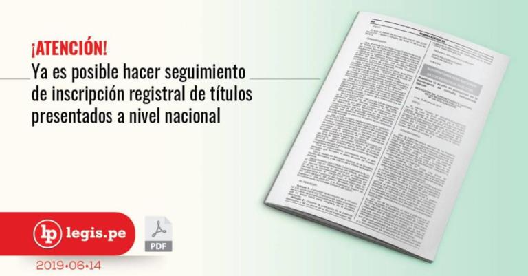 ¡Atención! Ya es posible hacer seguimiento de inscripción registral de títulos presentados a nivel nacional ¡Atención! Ya es posible hacer seguimiento de inscripción registral de títulos presentados a nivel nacional