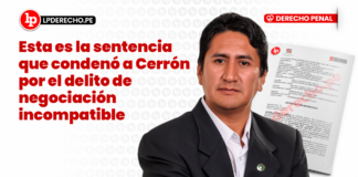 Esta es la sentencia que condenó a Cerrón por el delito de negociación incompatible