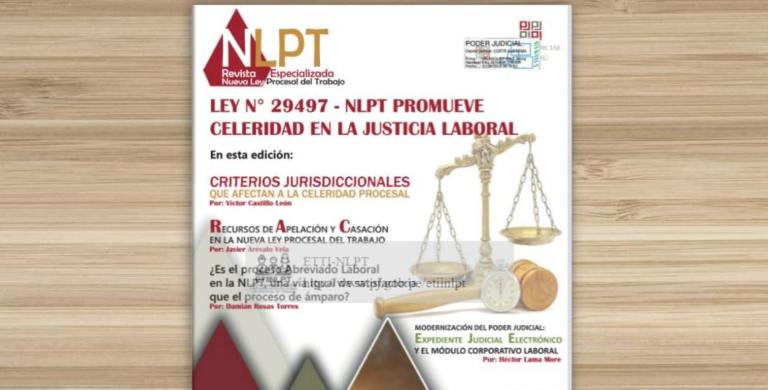 PJ publica primera revista especializada indexada sobre Nueva Ley Procesal del Trabajo PJ publica primera revista especializada indexada sobre Nueva Ley Procesal del Trabajo