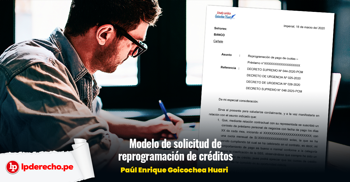 Modelo de solicitud de reprogramación de créditos, por Paúl Enrique  Goicochea Huari | LP