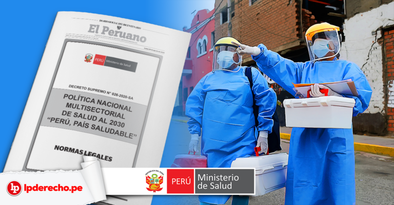 Minsa Aprueba Política Nacional De Salud Al 2030 «Perú, País Saludable ...