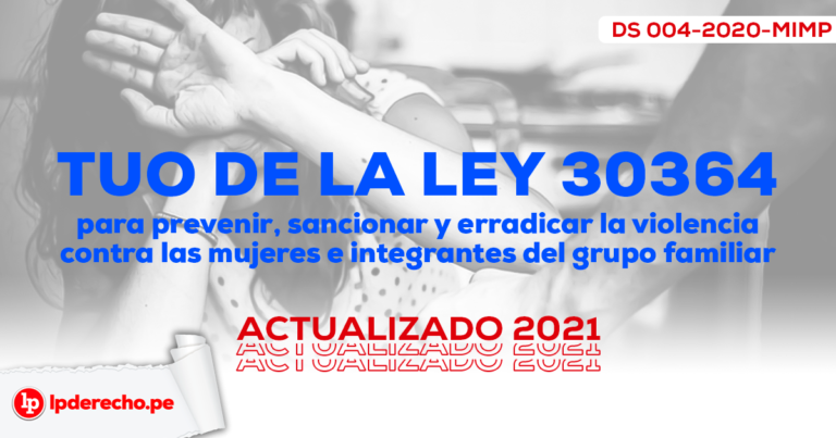 Tuo De La Ley 30364 Para Prevenir Sancionar Y Erradicar La Violencia Contra Las Mujeres E 3902