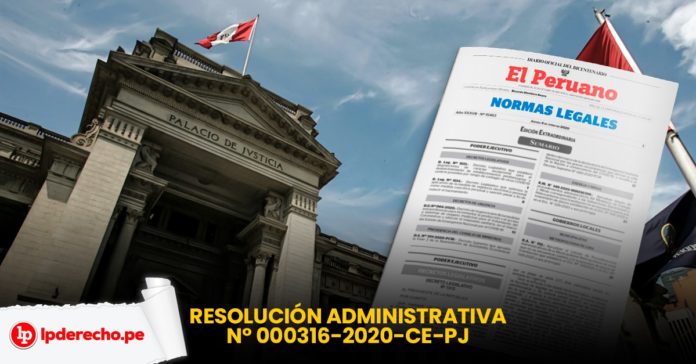 Resolucion Administrativa 000316-2020-ce-pj