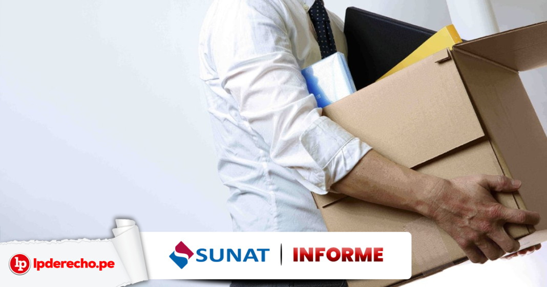 Informe 062-2020-Sunat con foto de despido y logo de Sunat y LP