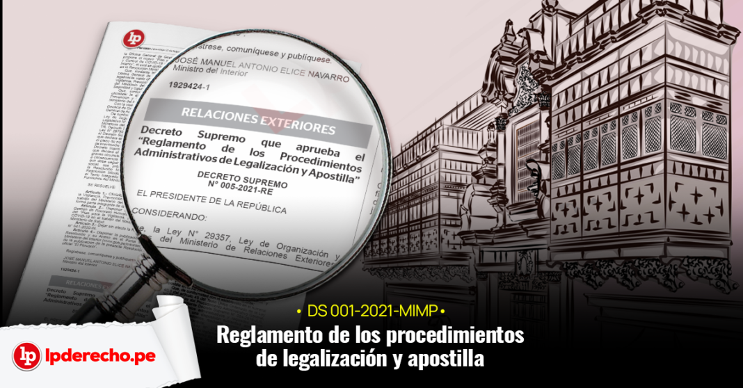 Decreto Supremo 005-2021-RE - Reglamento de legalización apostilla fachada cancillería con logo LP