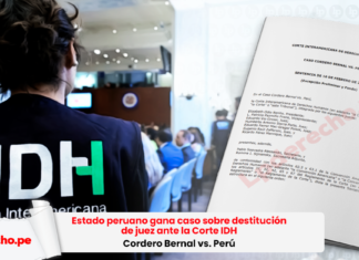 Estado peruano gana caso sobre destitución de juez ante la Corte IDH (Cordero Bernal vs. Perú)