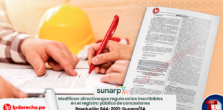 Sunarp: modifican directiva que regula actos inscribibles en el registro público de concesiones
