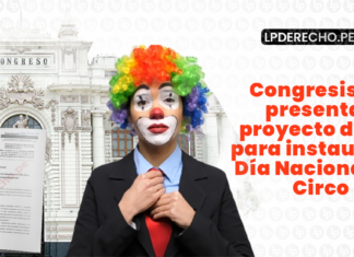 Congresistas presentan proyecto de ley para instaurar el Día Nacional del Circo con logo de LP