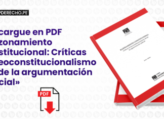 Descargue en PDF libro Razonamiento constitucional-criticas al neoconstitucionalismo desde la argumentacion judicial-LP
