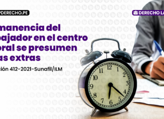 Permanencia del trabajador en el centro laboral se presumen horas extras