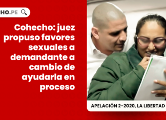 Cohecho-juez propuso favores sexuales a demandante a cambio de ayudarla en proceso-penal-LP