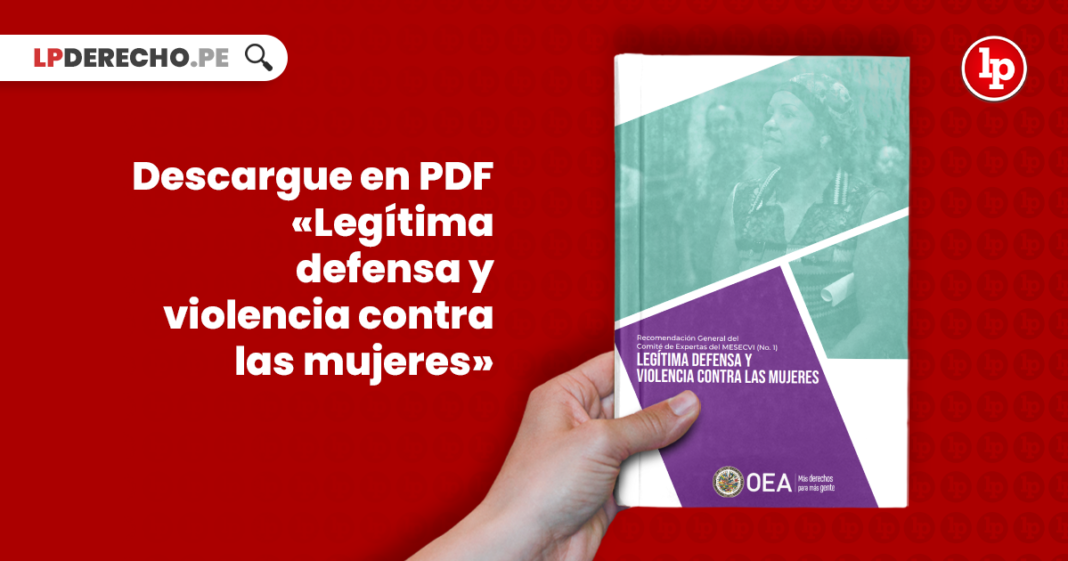 Descargue en PDF «Legítima defensa y violencia contra las mujeres»