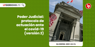 Poder Judicial: protocolo de actuación ante el covid-19 (versión 2)