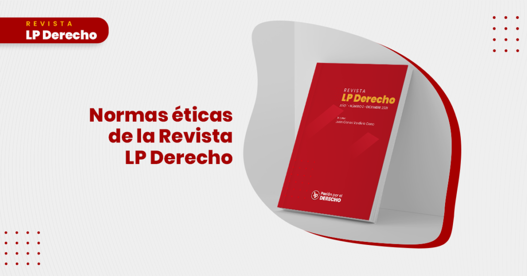 Revista LP Derecho Normas eticas - LPDerecho