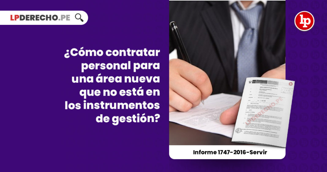 contratar-personal-area-nueva-instrumentos-gestion-informe-1747-2016-servir-LP