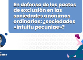 defensa-pastos-exclucion-sociedades-anonimas-ordinarias-intuitu-pecuniae-LP
