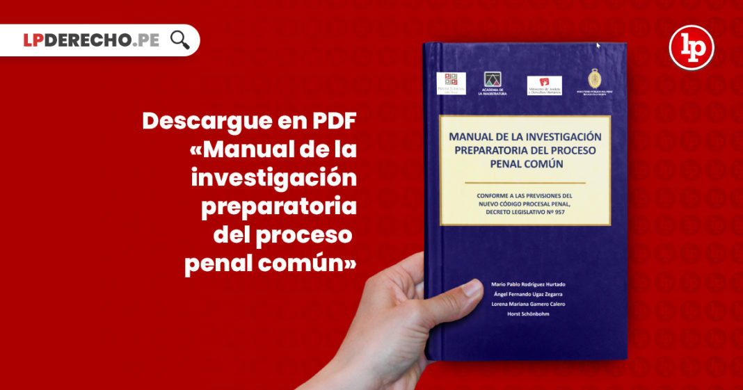 descargue-pdf-manual-investigacion-preparatoria-proceso-penal-comun-LP