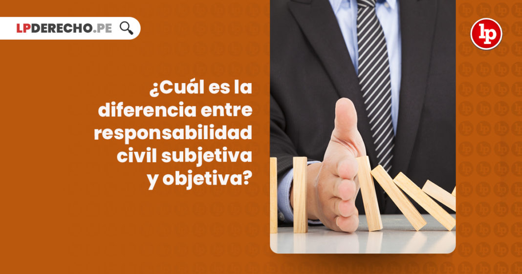 diferencia-responsabilidad-civil-subjetiva-objetiva-LP