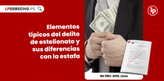 elementos-tipicos-delito-estelionato-diferencias-estafa-recurso-nulidad-1992-2019-lima-LP