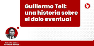 guillermo-tell-historia-sobre-dolo-eventual-LP
