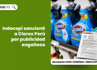 indecopi-sanciono-clorox-peru-publicidad-enganosa-resolucion-0129-2020-sdc-indecopi-LPDERECHO
