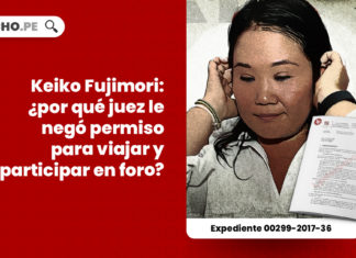 keiko-fujimori-juez-permiso-viaje-ecuador-LPDERECHO