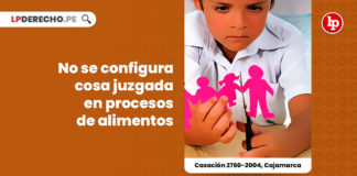 no-configura-cosa-juzgada-procesos-alimentos-casacion-2760-2004-cajamarca-LP