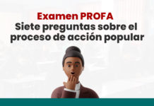 Examen PROFA: Siete preguntas sobre el proceso de acción popular preguntas-respuestas-proceso-accion-popular-LP
