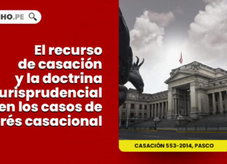 recurso casacion doctrina jurisprudencia casos interes casacional LP