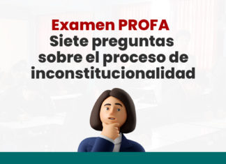 siete preguntas sobre el proceso de inconstitucionalidad LP