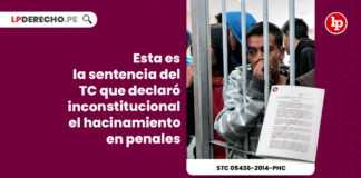 tribunal-constitucional-declara-inconstitucional-hacinamiento-penales-LP