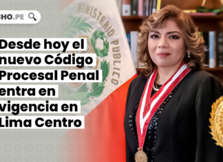 Desde hoy el nuevo Código Procesal Penal entra en vigencia en Lima Centro