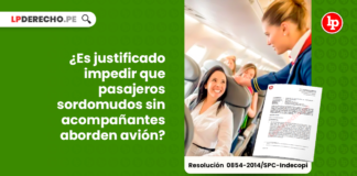 Es justificable impedir que pasajeros sordomudos sin acompañantes aborden avion-LP