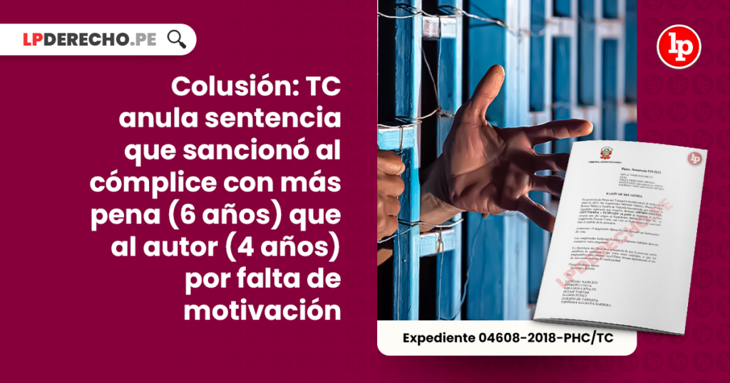 Colusión: TC Anula Sentencia Que Sancionó Al Cómplice Con Más Pena (6 ...