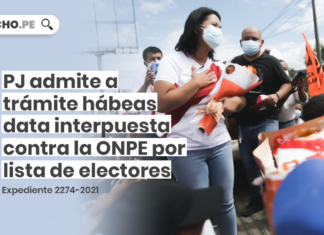 PJ admite a trámite hábeas data interpuesta contra la ONPE por lista de electores [Exp. 2274-2021] con logo de LP